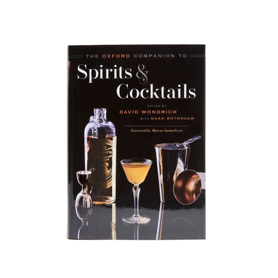 Books Cocktail Kingdom | The Oxford Companion To Spirits And Cocktails - By Wondrich & Rothbaum